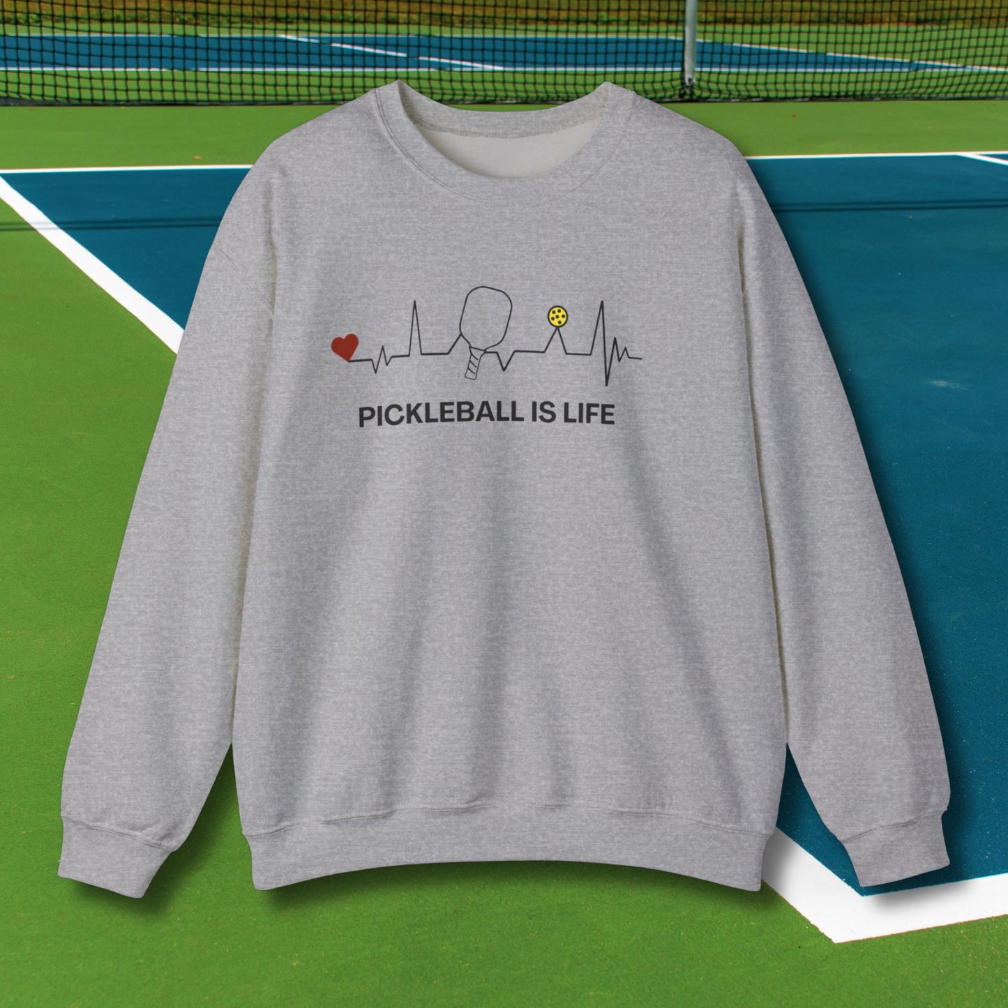 Pickleball is Life Sweatshirt